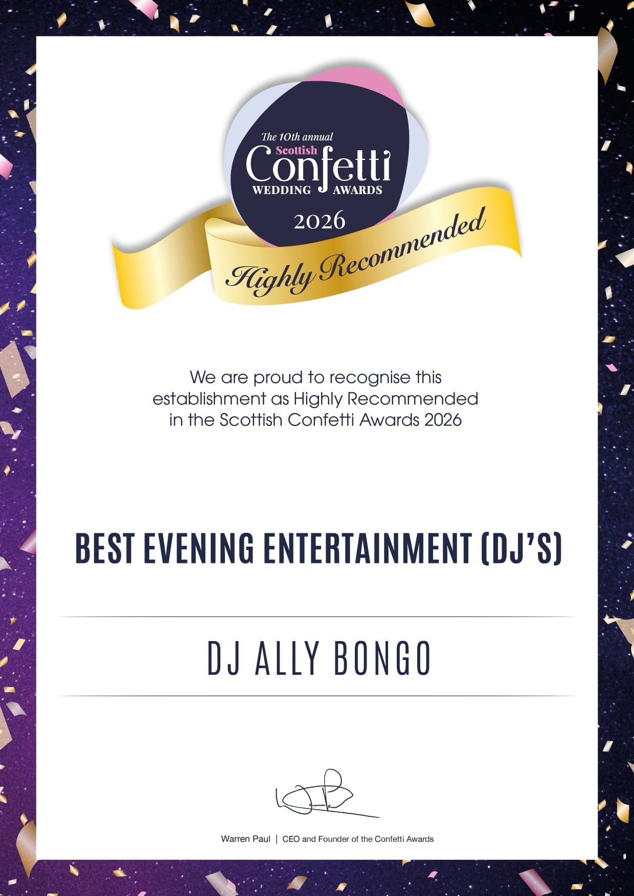 DJ Ally Bongo was really honoured to be the recipient of the Confetti Award for Best Evening Entertainment DJ in 2026.